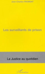 Les surveillants de prison