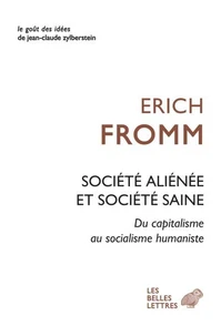 Société aliénée et société saine