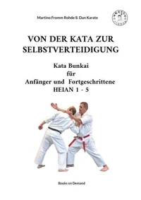 Von der Kata zur Selbstverteidigung