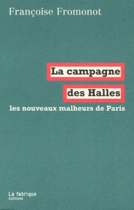 La campagne des Halles