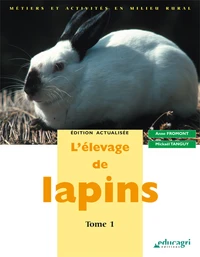 L'élevage de lapins