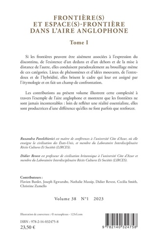 Frontière(s) et espace(s)-frontière dans l'aire anglophone. 3812023 Tome 1