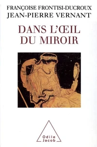 Dans l'oeil du miroir