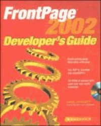 FrontPage 2002 Developer's Guide - Build cutting-edge Web-sites with ease. Use ASP to increase site capabilities.