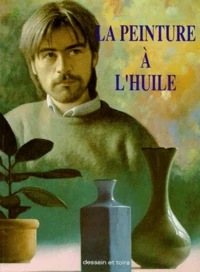 La peinture à l'huile