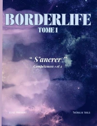 Borderlife - Tome 1