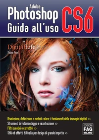 Adobe Photoshop CS6 – Guida all'uso