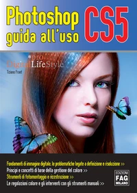 Photoshop CS5. Guida all'uso