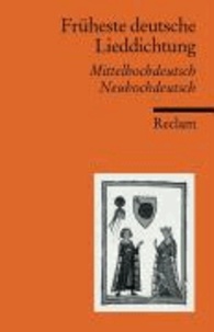 Früheste deutsche Lieddichtung - Mittelhochdeutsch - Neuhochdeutsch.