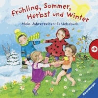 Frühling, Sommer, Herbst und Winter - Mein Jahreszeiten-Schiebebuch.