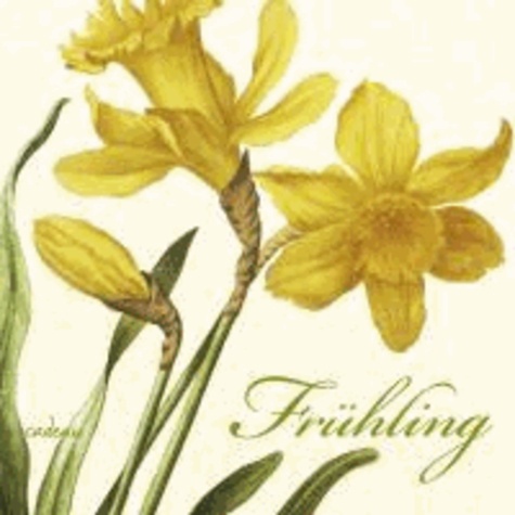 Frühling - Ein Poesiealbum - zusammengestellt von Günter Berg.