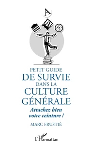 Petit guide de survie dans la culture générale