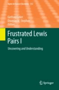 Frustrated Lewis Pairs I - Uncovering and Understanding.
