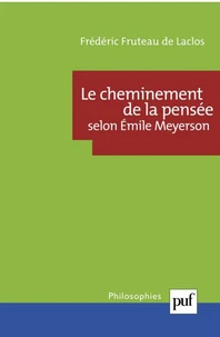 Le cheminement de la pensée selon Emile Meyerson