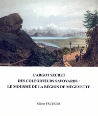 L'argot secret des colporteurs savoyards