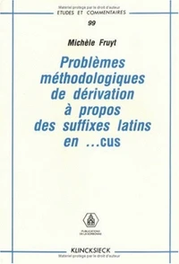 Problèmes méthodologiques de dérivation à propos des suffixes latin en -cus