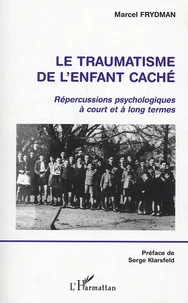 Le traumatisme de l'enfant caché
