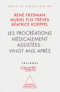 Les procréations médicalement assistées vingt ans après