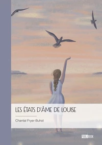 Les états d'âme de Louise