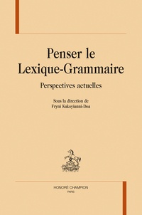 Penser le lexique-grammaire - Perspectives actuelles.pdf