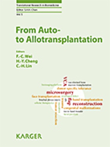 Fu-Chan Wei et Hui-Yun Cheng - From Auto- to Allotransplantation.