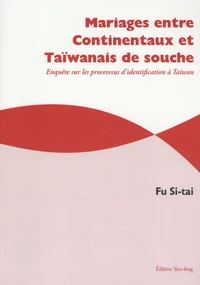 Mariages entre Continentaux et Taïwanais de souche