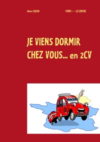 Je viens dormir chez vous...