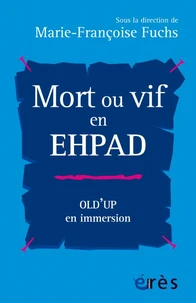 Mort ou vif en EHPAD