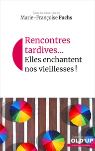 Rencontres tardives...