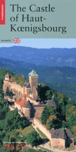 The Castle of Haut-Koenigsbourg