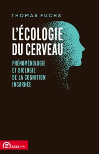 L'écologie du cerveau