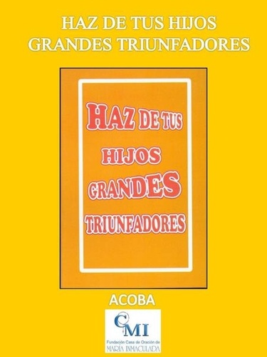  fucomin - Haz de tus hijos grandes triunfadores.