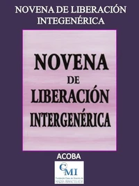 Novena de Liberación Intergenérica
