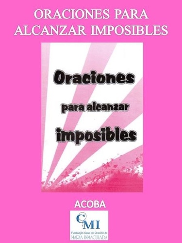  fucomin - Oraciones para Alcanzar Imposibles.