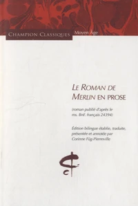 Le roman de Merlin en prose