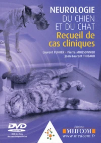 Neurologie du chien et du chat
