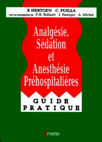 Analgésie, sédation et anesthésie préhospitalières