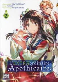 L'Extraordinaire Apothicaire Tome 2