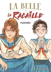  Fujichika et Blanche Delaborde - La Belle et la Racaille - Chapitre 6.