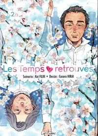 Les temps retrouvés Tome 2