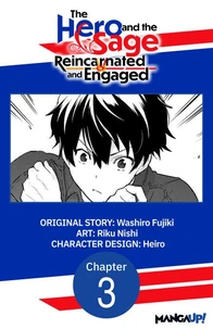 The Hero and the Sage, Reincarnated and Engaged #003
