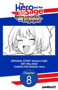 The Hero and the Sage, Reincarnated and Engaged #008
