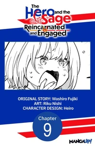 The Hero and the Sage, Reincarnated and Engaged #009