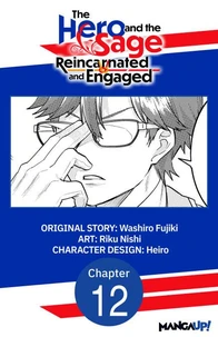 The Hero and the Sage, Reincarnated and Engaged #012