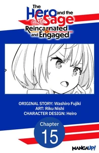 The Hero and the Sage, Reincarnated and Engaged #015