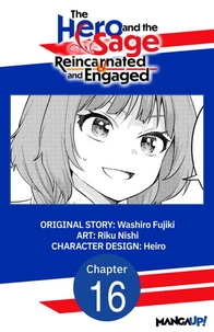 The Hero and the Sage, Reincarnated and Engaged #016