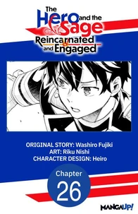 The Hero and the Sage, Reincarnated and Engaged #026