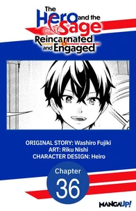 The Hero and the Sage, Reincarnated and Engaged #036