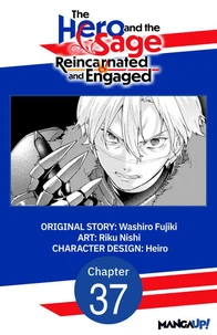 The Hero and the Sage, Reincarnated and Engaged #037