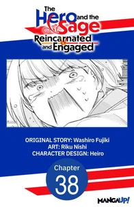 The Hero and the Sage, Reincarnated and Engaged #038